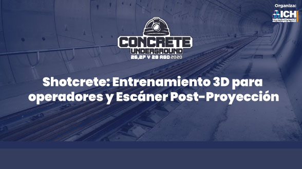 Shotcrete: Entrenamiento 3D para operadores y Escáner Post-Proyección