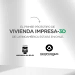 Colaboración entre la academia y el sector privado da forma al primer prototipo de vivienda de hormigón impreso 3D en Chile y Latinoamérica