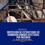 ICH publica protocolo de inspección de estructuras de hormigón armado afectadas por incendios